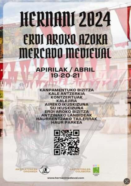 Feria y Mercado MEDIEVAL de HERNANI 2024 – GUIPUZCOA –