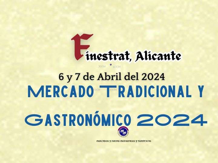Mercado Tradicional y Gastronómico de Finestrat (Alicante) 2024