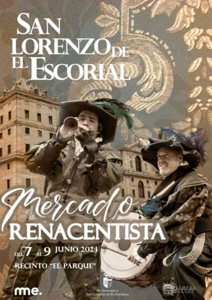 Mercado Renacentista de SAN LORENZO DE EL ESCORIAL (Madrid) 2024
