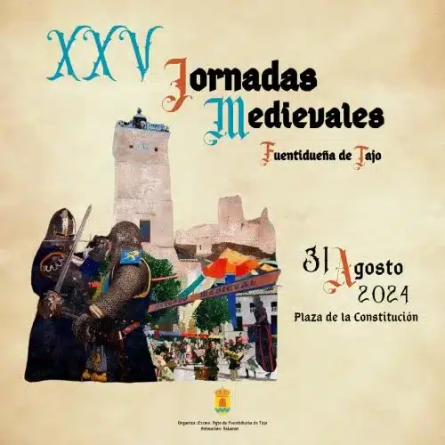 XXV JORNADAS MEDIEVALES DE FUENTIDUEÑA DE TAJO, Madrid 2024 * Mercado Medieval