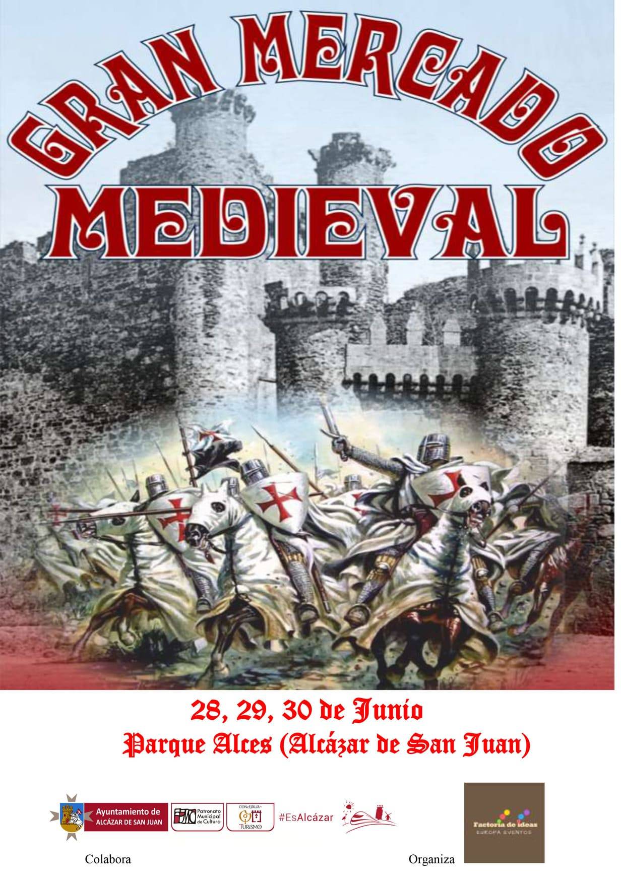 Gran Mercado Medieval de Alcázar de San Juan (Ciudad Real)