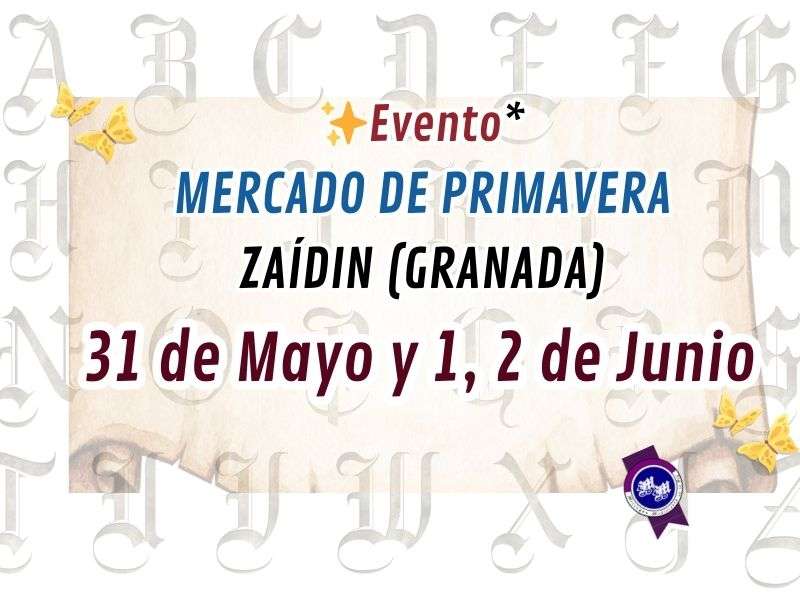 MERCADO DE PRIMAVERA DE ZAÍDIN (GRANADA) 2024