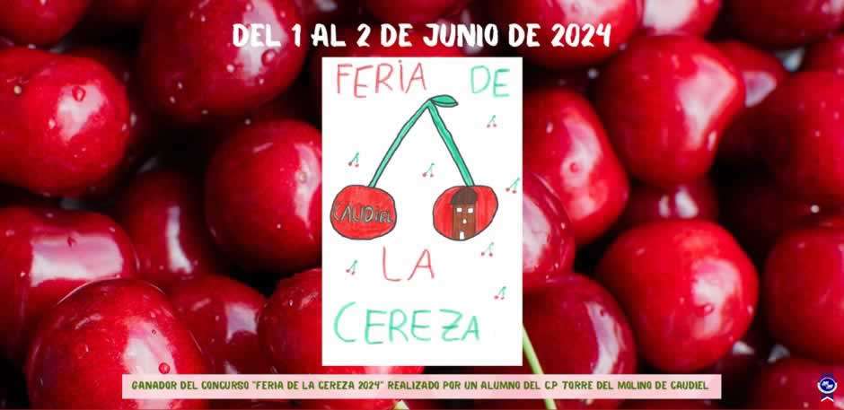 Feria de la cereza de Caudiel (Castellón) 2024