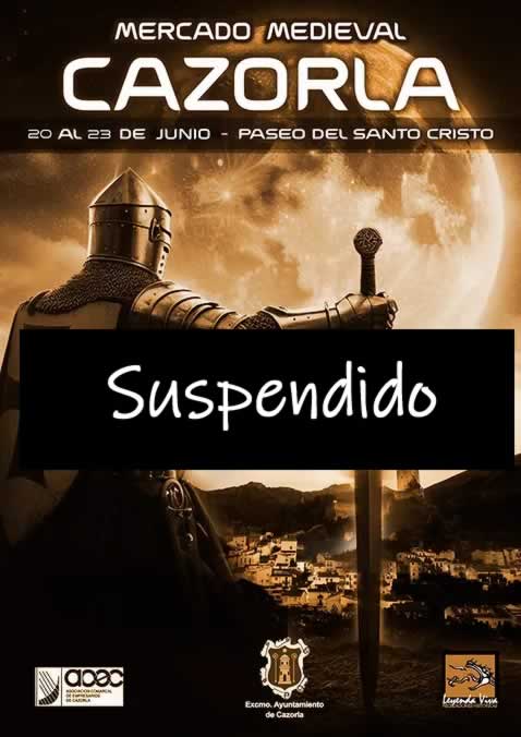 Suspendido XIII Mercado Medieval de Cazorla (Jaén)