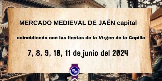 MERCADO MEDIEVAL DE JAÉN CAPITAL 2024