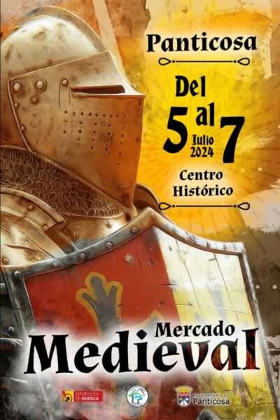 Mercado Medieval de Panticosa, Huesca 05 al 07 de Julio 2024