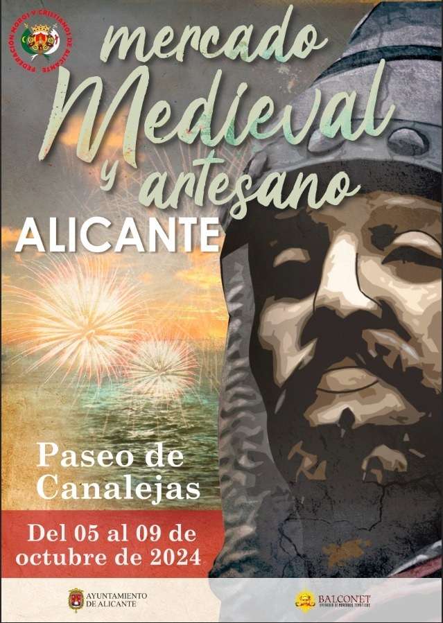 05 al 09 de Octubre 2024 Mercado Medieval del Paseo Canalejas de Alicante