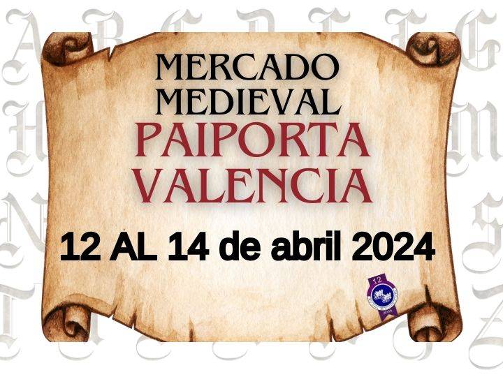MERCADO MEDIEVAL DE PAIPORTA (VALENCIA) 2024