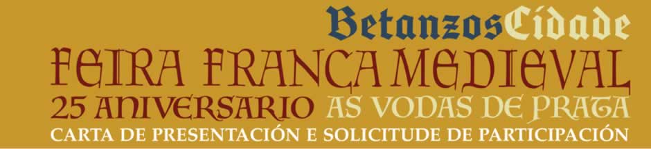 Betanzos invita de nuevo a los artesanos a la Feira Medieval 2024