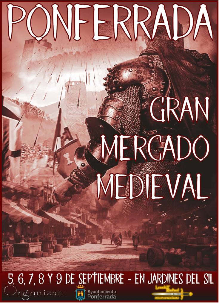 Gran Mercado Medieval De Ponferrada (León) 2024