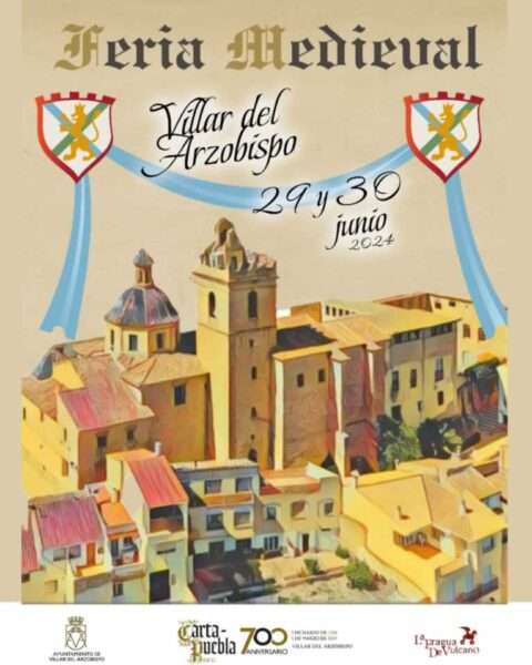 Feria Medieval de Villar del Arzobispo (Valencia) el 29 y 30 de junio del 2024