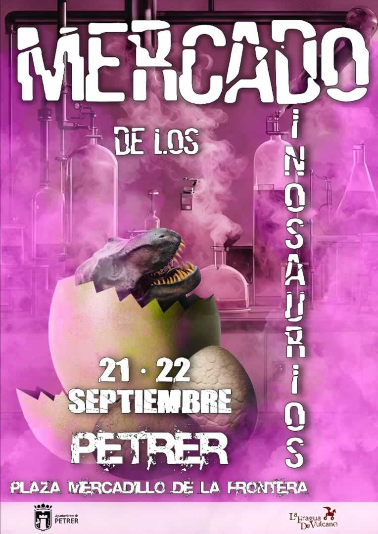 Mercado Jurásico De Los Dinosaurios Petrer (Alicante) 2024