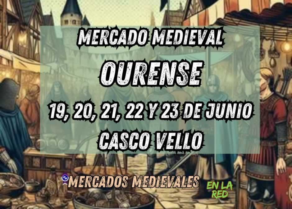 Mercado Medieval de Ourense 2024