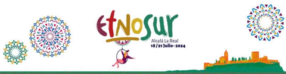 Festival Etnosur 27 Edición en Alcalá La Real (Jaén) 2024