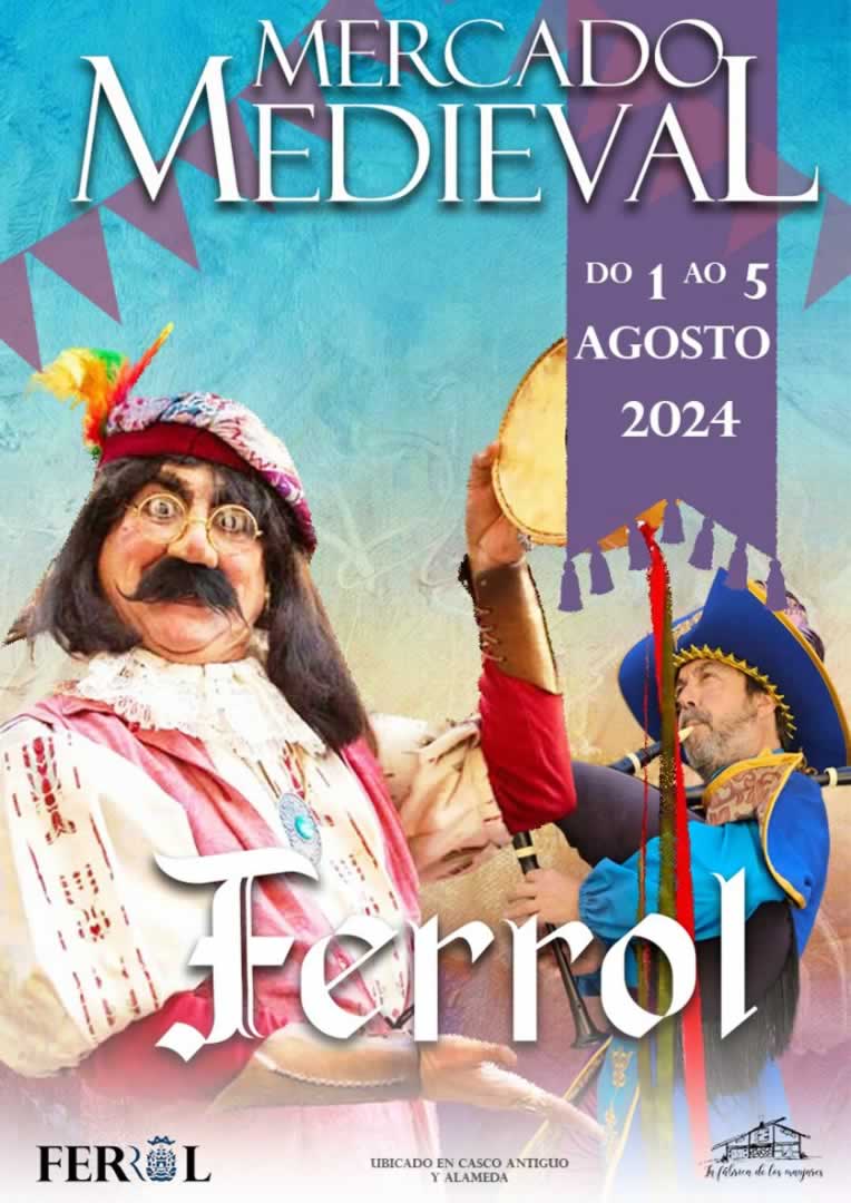 Feira Medieval de Ferrol (La Coruña) 2024