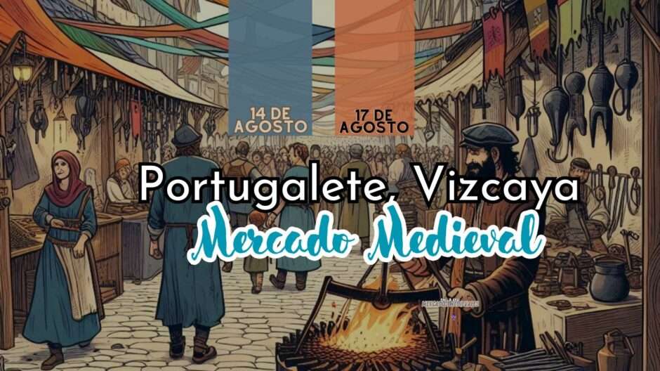 Mercado Medieval de Portugalete (Vizcaya) 2024