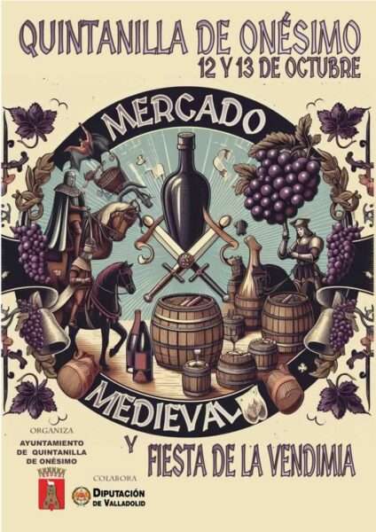 Mercado Medieval Y Fiesta De La Vendimia de Quintanilla de Onesimo (Valladolid) 2024