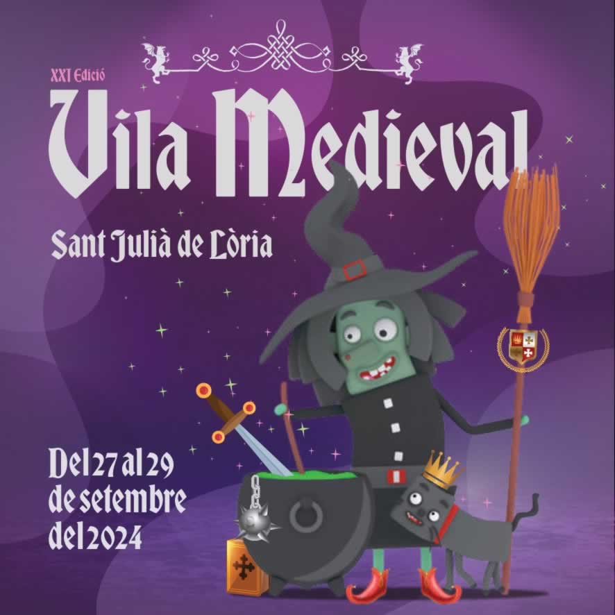 VILA MEDIEVAL 2024 EN SANT JULIÀ DE LÒRIA (ANDORRA)