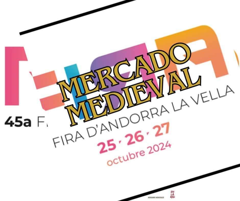 Mercado Medieval de Andorra La Vella 2024