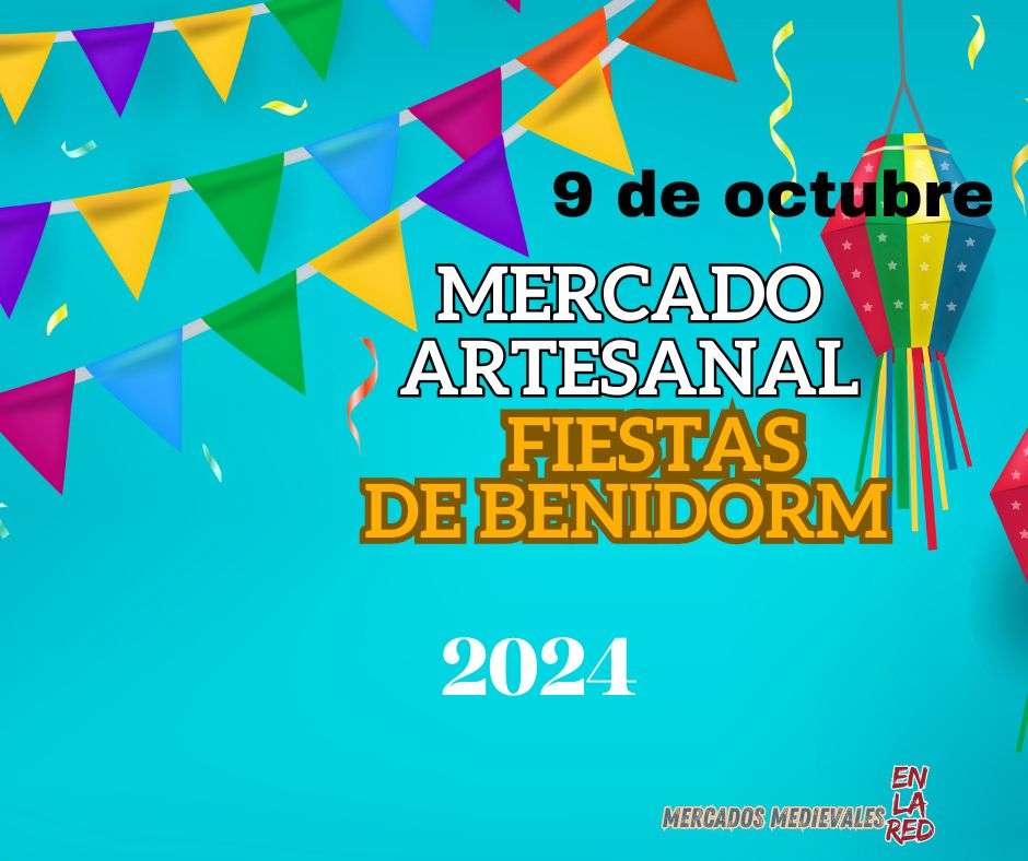 Mercado artesanal de Benidorm 2024 (Alicante)