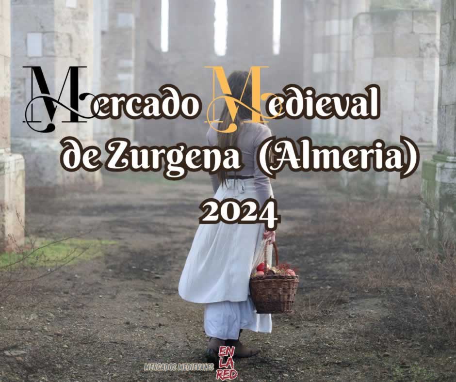 Mercado Medieval de Zurgena 2024 (Almeria)