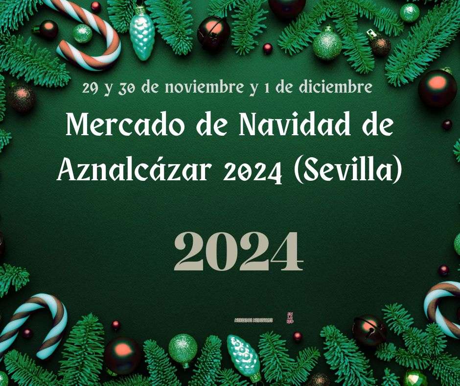 Mercado Navideño de Aznalcázar 2024 (Sevilla)