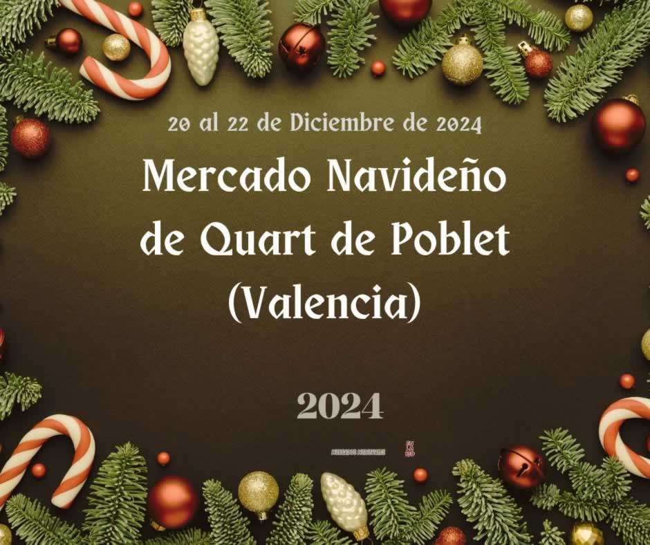 Mercado de Navidad de Quart de Poblet 2024 (Valencia)