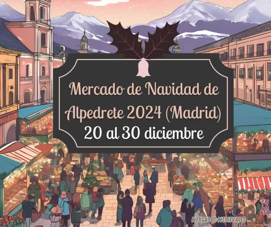 Mercado de Navidad de Alpedrete 2024 (Madrid)