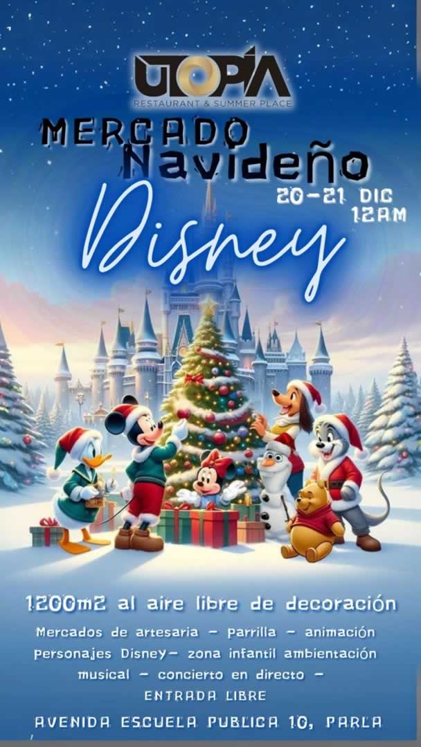 Mercado Navideño Fiesta Disney Utopia en Parla 2024 (Madrid)
