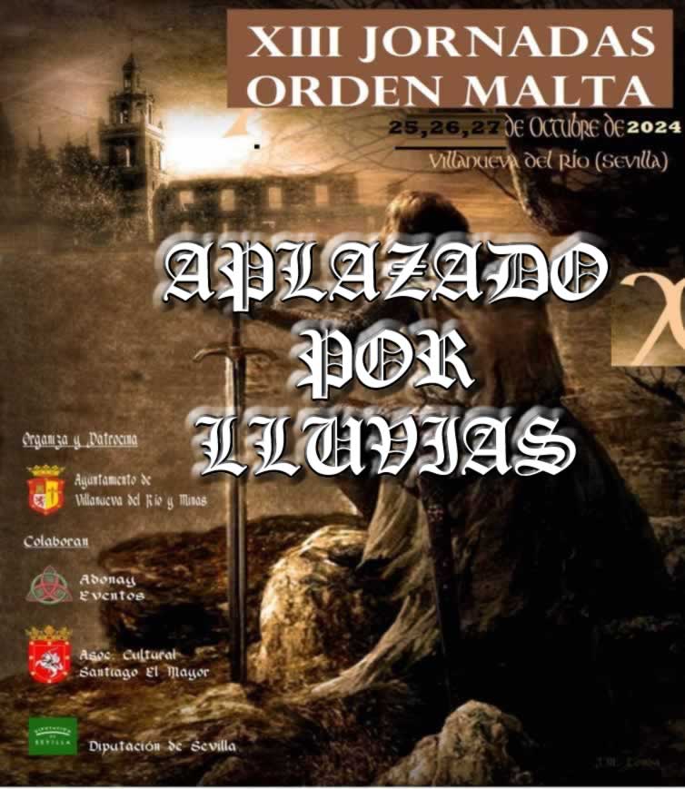 Aplazado – MERCADO MEDIEVAL LA ORDEN DE MALTA en Villanueva del Río y Minas 2024 (Sevilla)