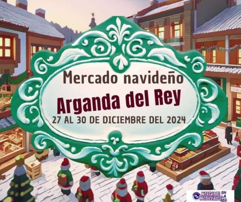 Mercado de Navidad de Arganda del Rey 2024 (Madrid)