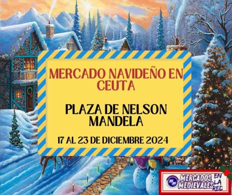 Mercado Navideño de Ceuta 2024: Vive la magia de la Navidad