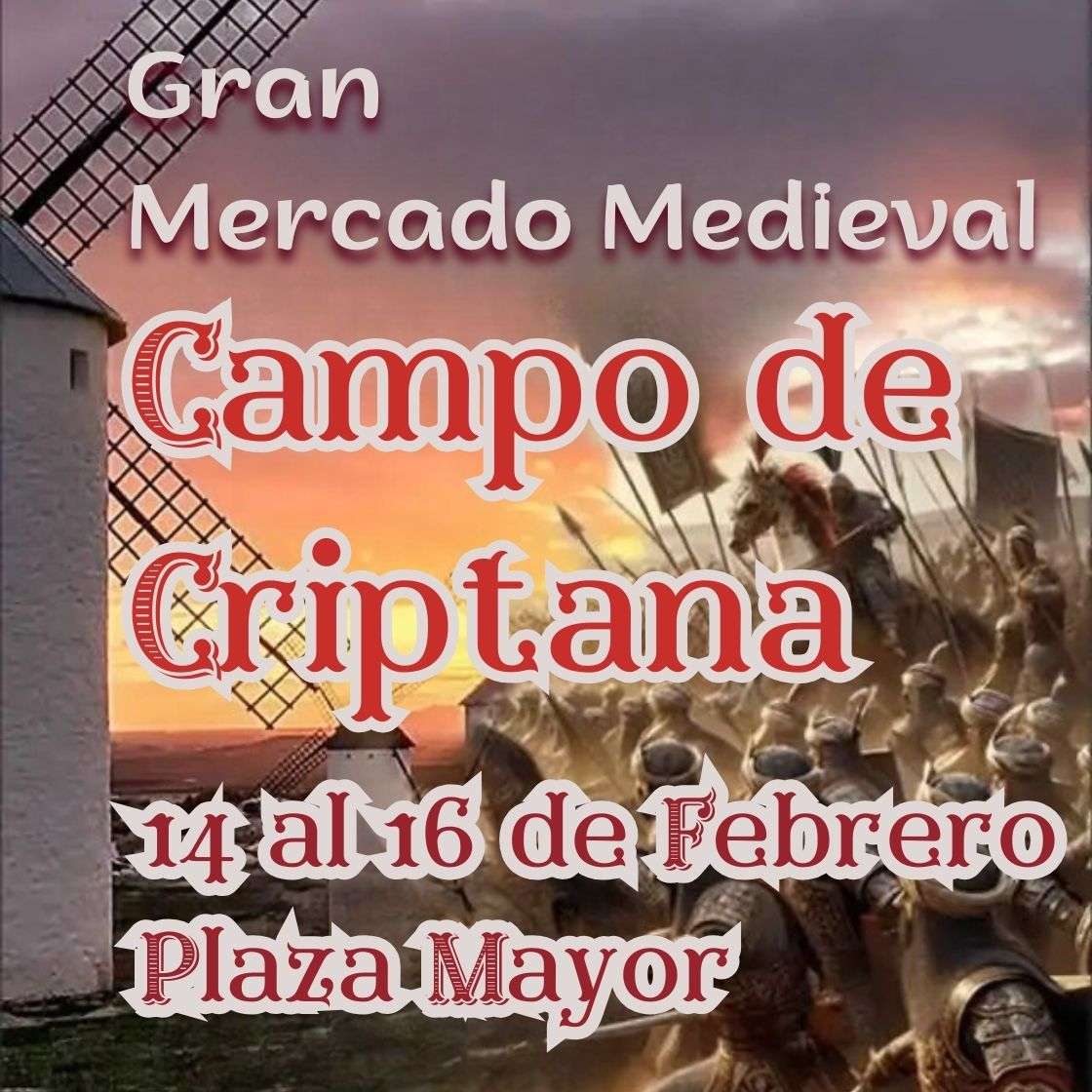 Gran Mercado Medieval Campo de Criptana 2025 (Ciudad Real)