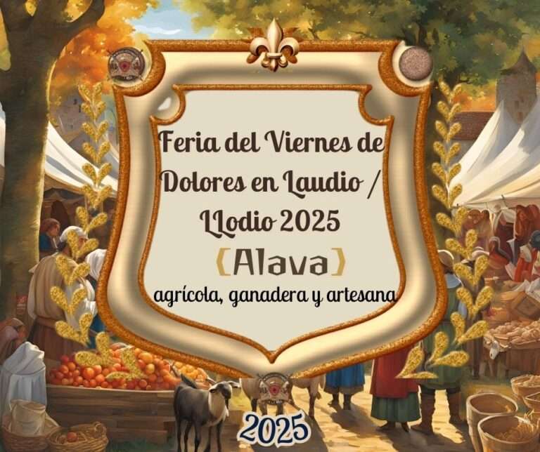 Feria del Viernes Dolores en Laudio / LLodio 2025 (Alava)