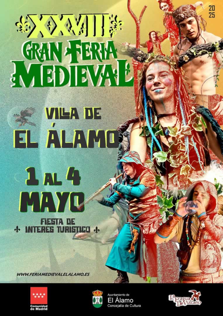 XXVIII Feria Medieval de El Álamo, Madrid: Del 1 al 4 de mayo del 2025