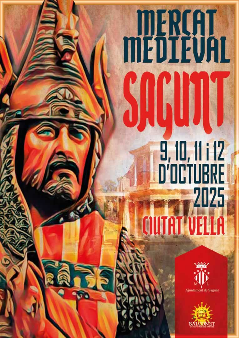 Mercado Medieval de Sagunto – 9 al 12 de octubre 2025 | Fiesta de la Comunidad Valenciana