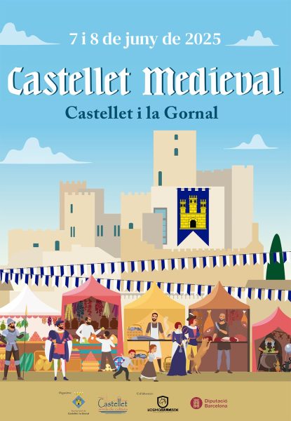 Mercado Medieval de Castellet i la Gornal (Barcelona) – 7 y 8 de junio