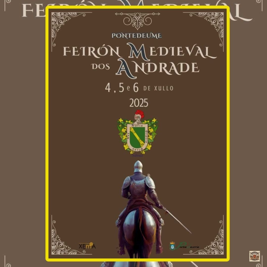FEIRÓN MEDIEVAL DOS ANDRADE- PONTEDEUME 2025