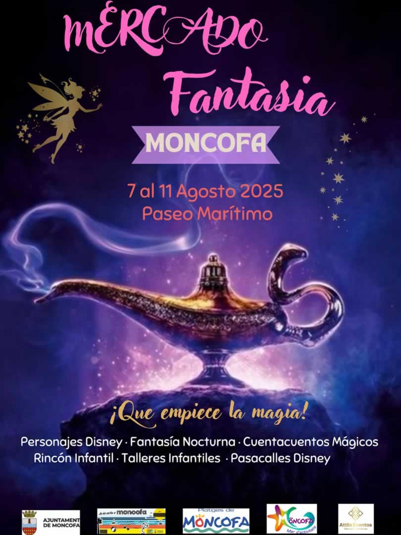 Mercado de la Fantasía – Moncofa (Castellón) 2025