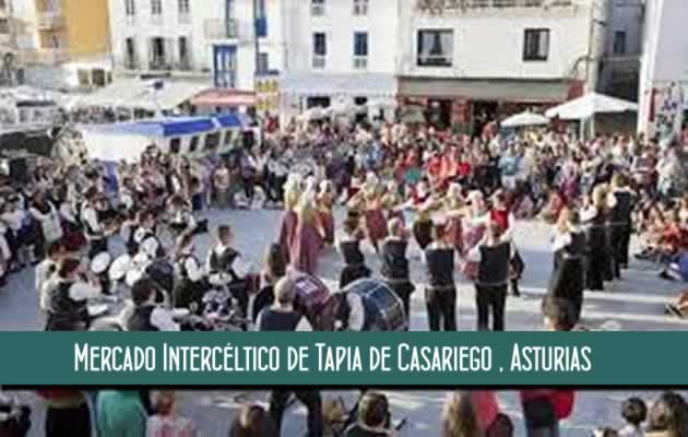 XXVIII Mercado Intercéltico de Tapia de Casariego 2025 – Asturias –