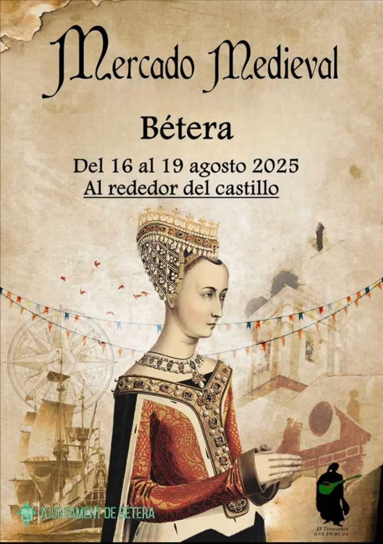 MERCADO MEDIEVAL DE BÉTERA 2025 (Valencia)