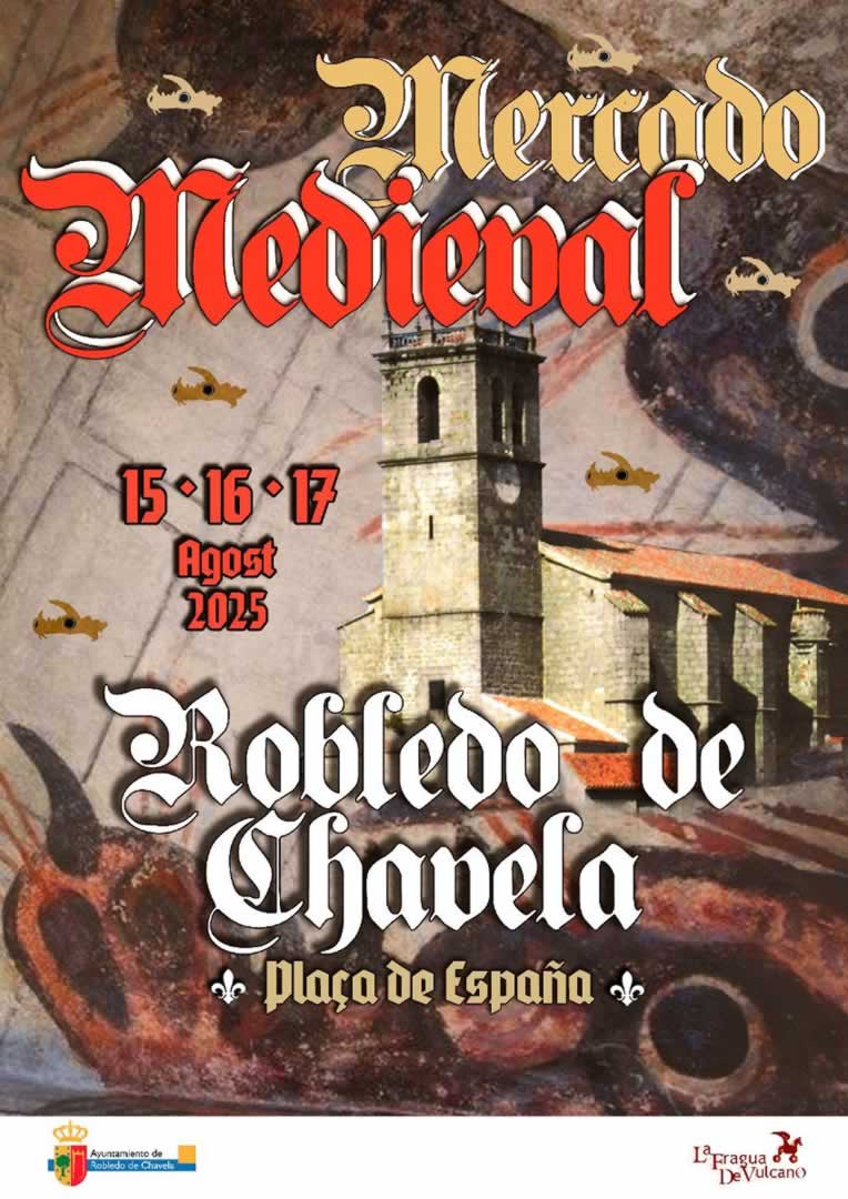MERCADO MEDIEVAL DE ROBLEDO DE CHAVELA (MADRID) 2025