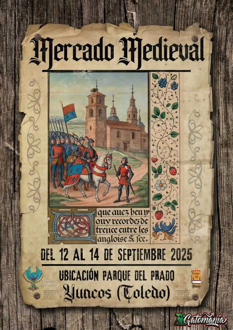 MERCADO MEDIEVAL DE YUNCOS (TOLEDO) 2025