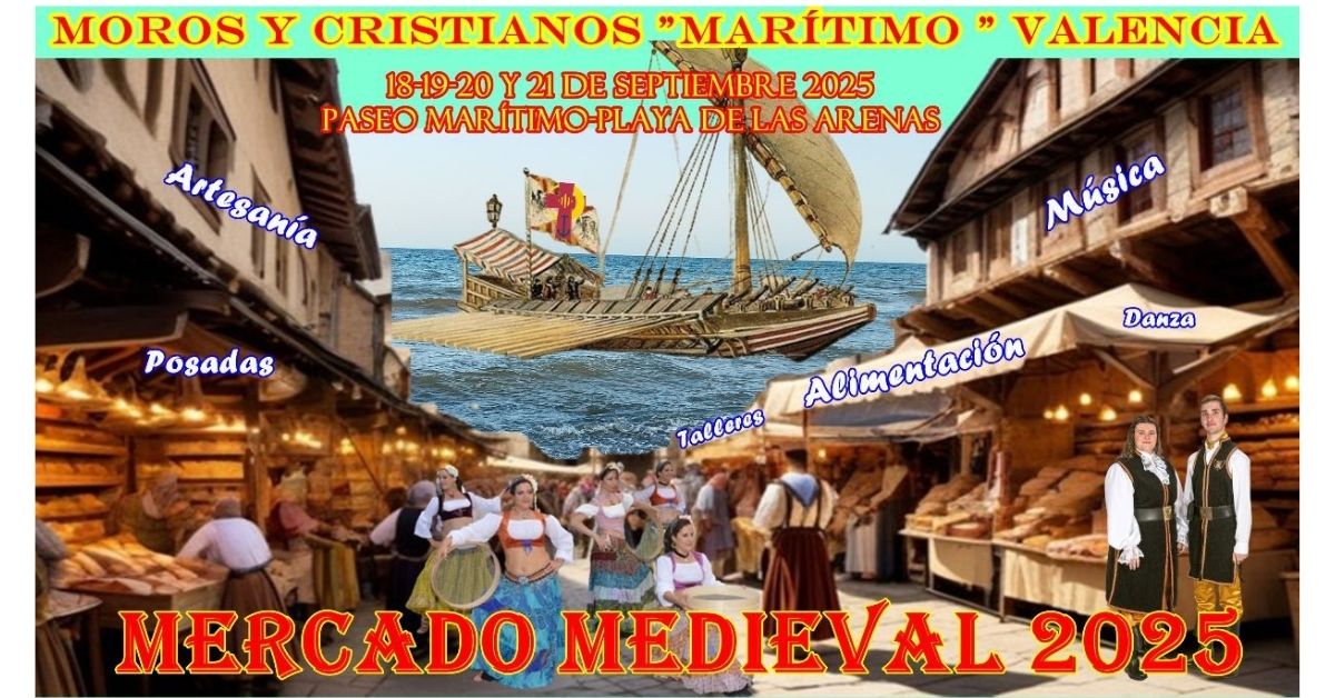 FERIA MEDIEVAL EN LA PLAYA DE LAS ARENAS DE VALENCIA (MALVARROSA) 2025