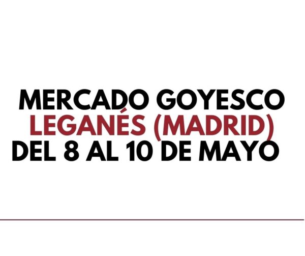 Mercado Goyesco de Leganés