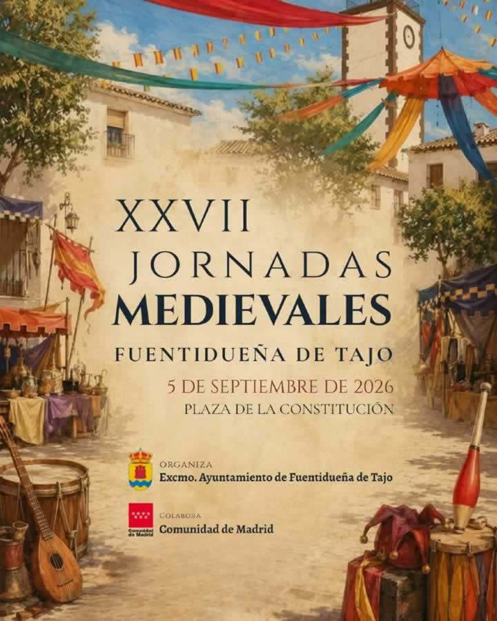 XXVII Jornadas Medievales Fuentidueña de Tajo 2026 (Madrid)