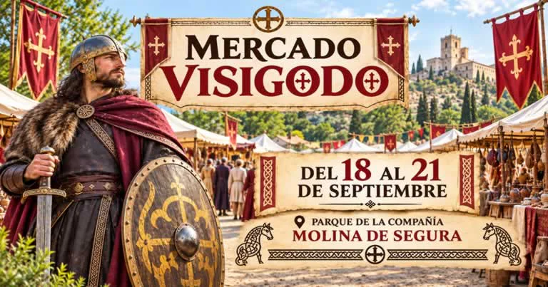 Mercado Visigodo de Molina de Segura 2026 (Murcia)