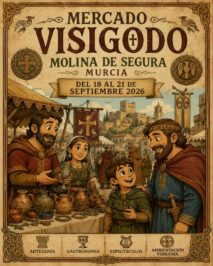Mercado Visigodo de Molina de Segura 2026 (Murcia)