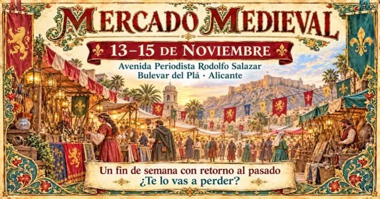 Mercado Medieval del Bulevar del Pla de Alicante 2026