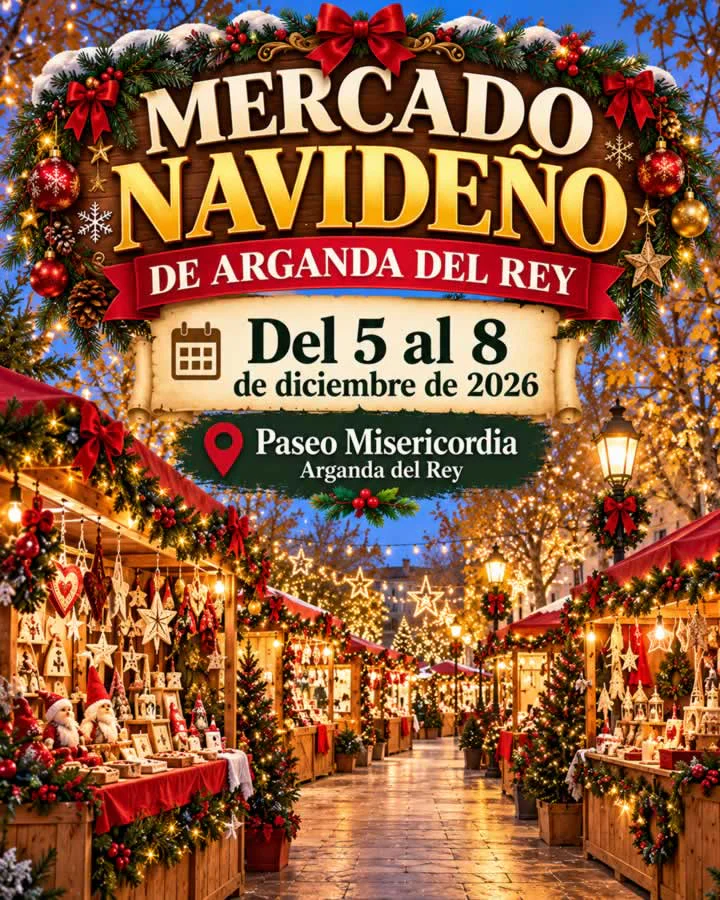 Mercado Navideño de Arganda del Rey 2026 Madrid